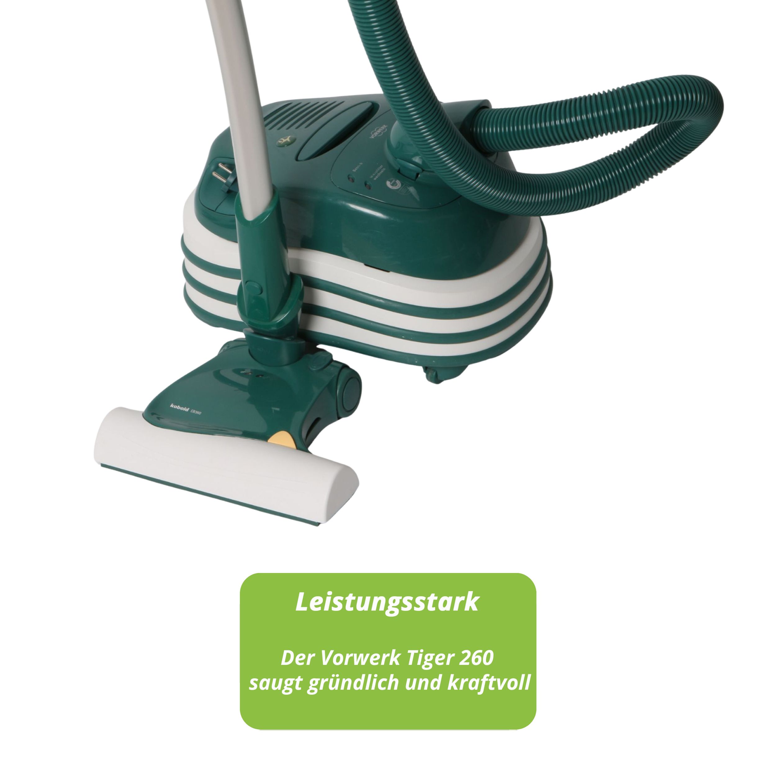 Vorwerk Tiger 260 + EB 360 Vorführgerät